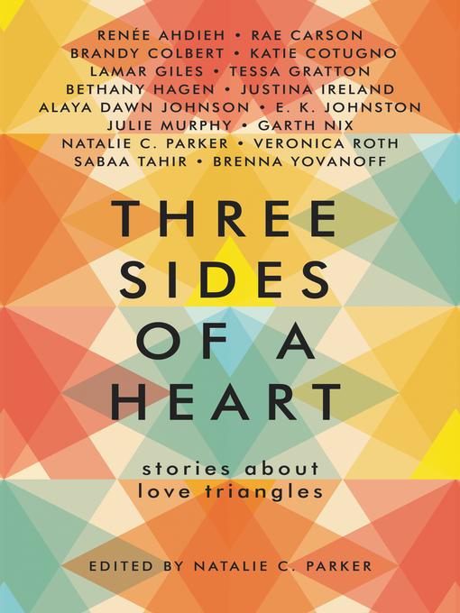 Title details for Three Sides of a Heart by Natalie C. Parker - Available